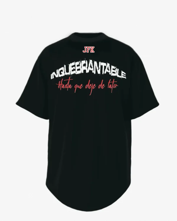 Camiseta INQUEBRANTABLE - JFKLine